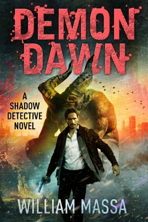 [Shadow Detective 04] • Demon Dawn